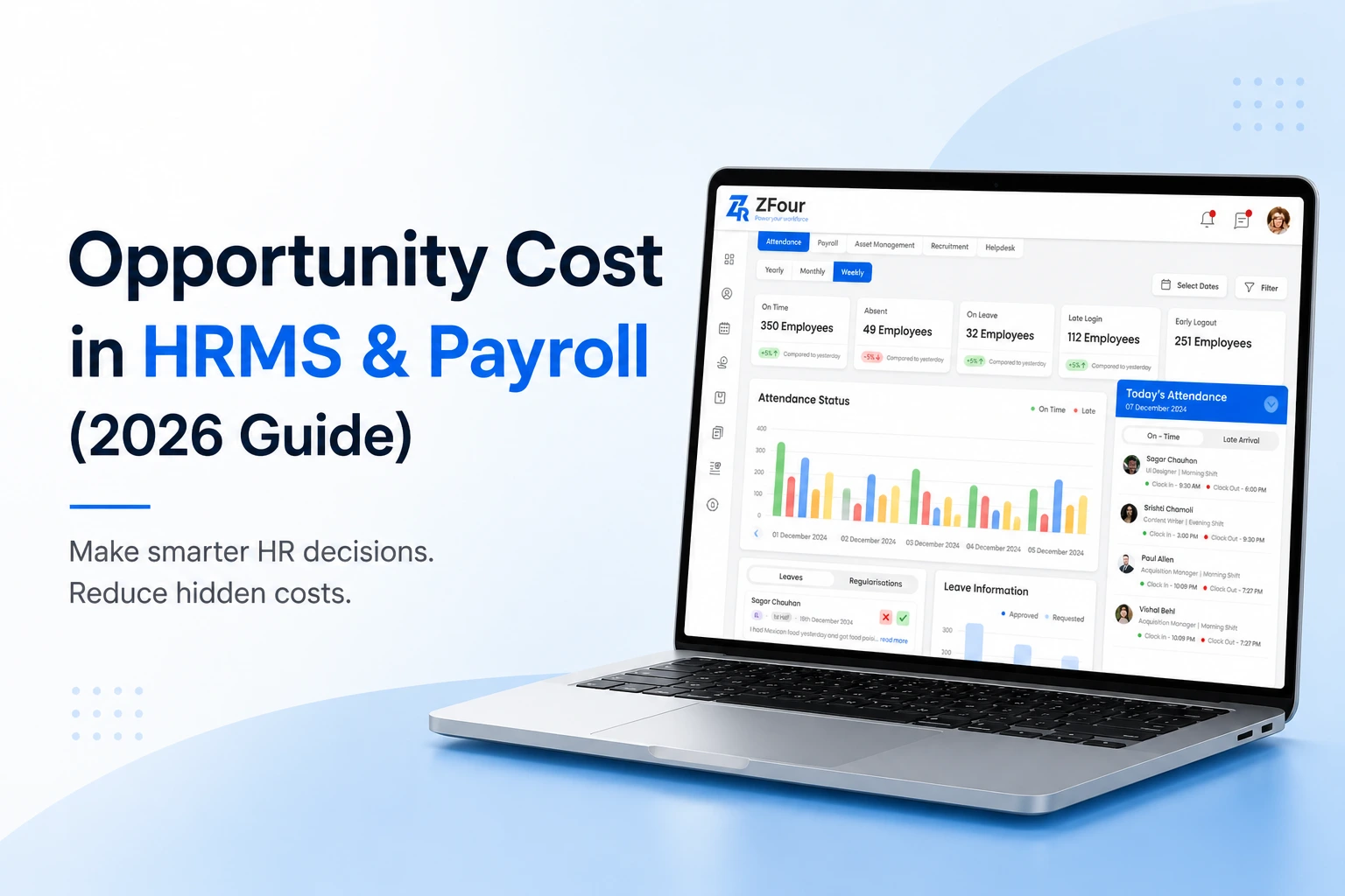 Opportunity Cost in HRMS & Payroll (2026 Guide)